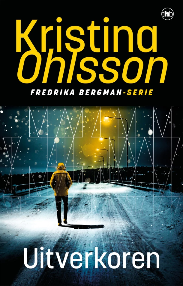 Uitverkoren – Kristina Ohlsson – boek cover