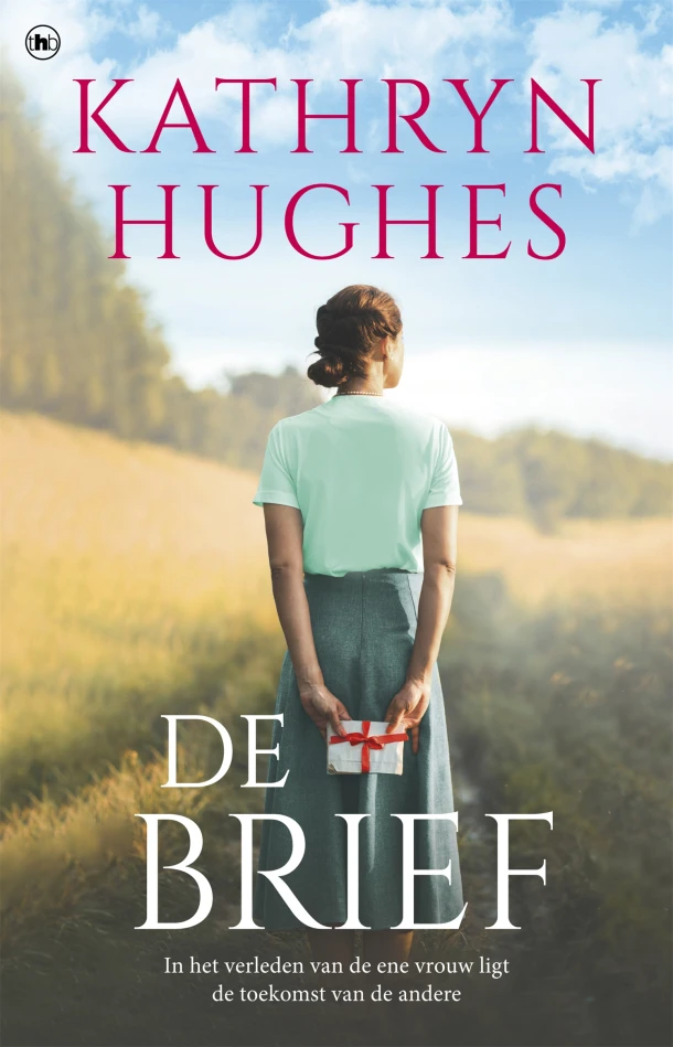 De brief – Kathryn Hughes – boek cover