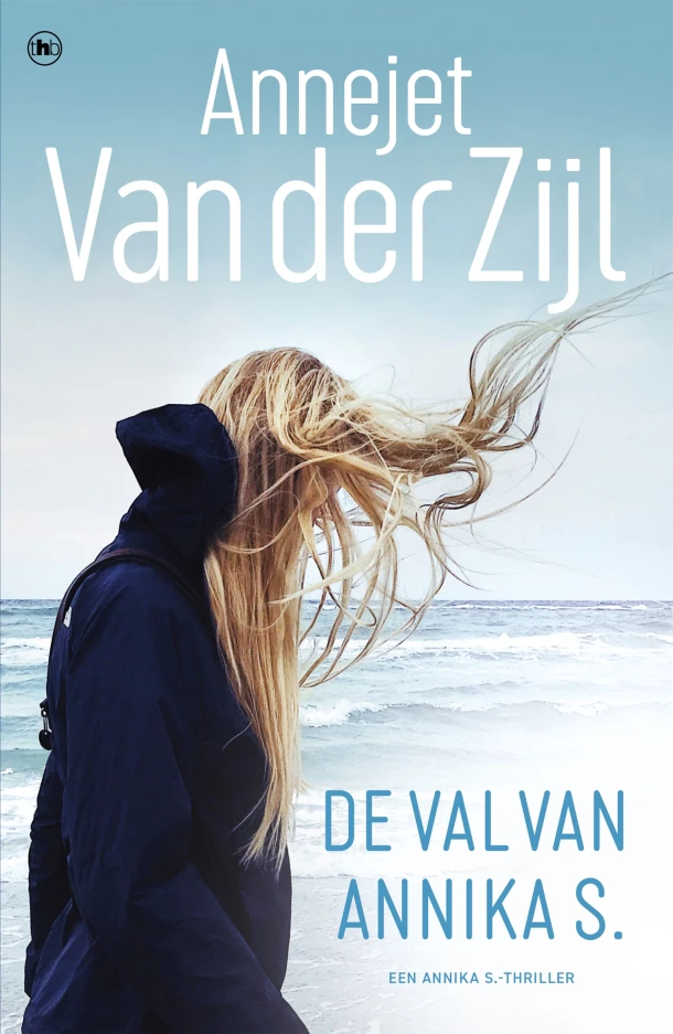 De val van Annika S. – Annejet van der Zijl – boek cover