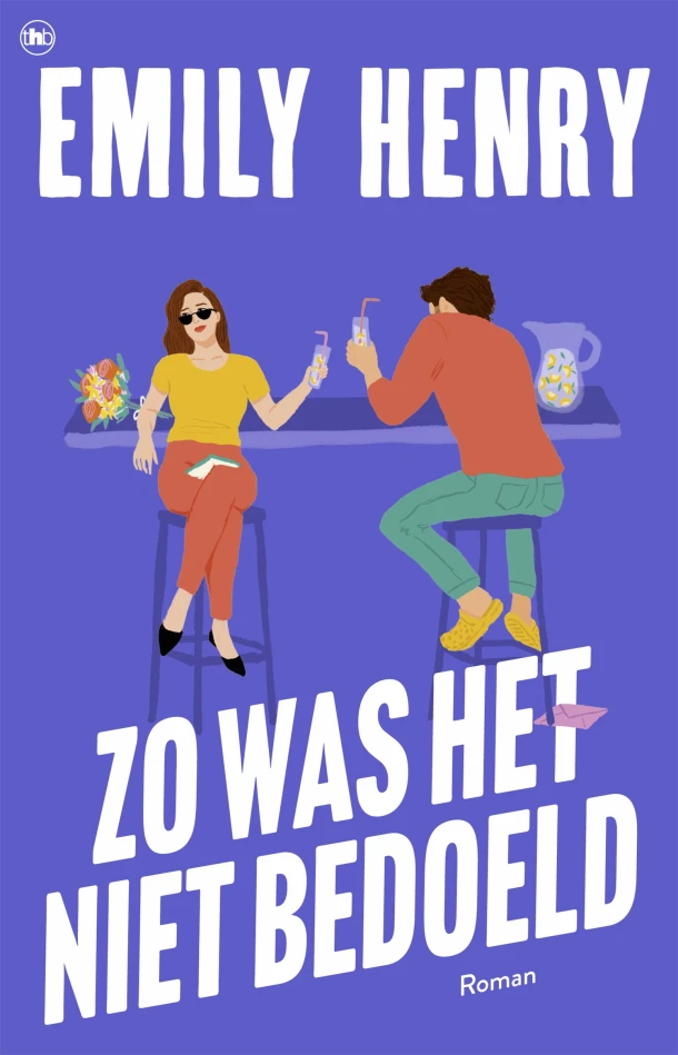 Zo was het niet bedoeld – Emily Henry – boek cover