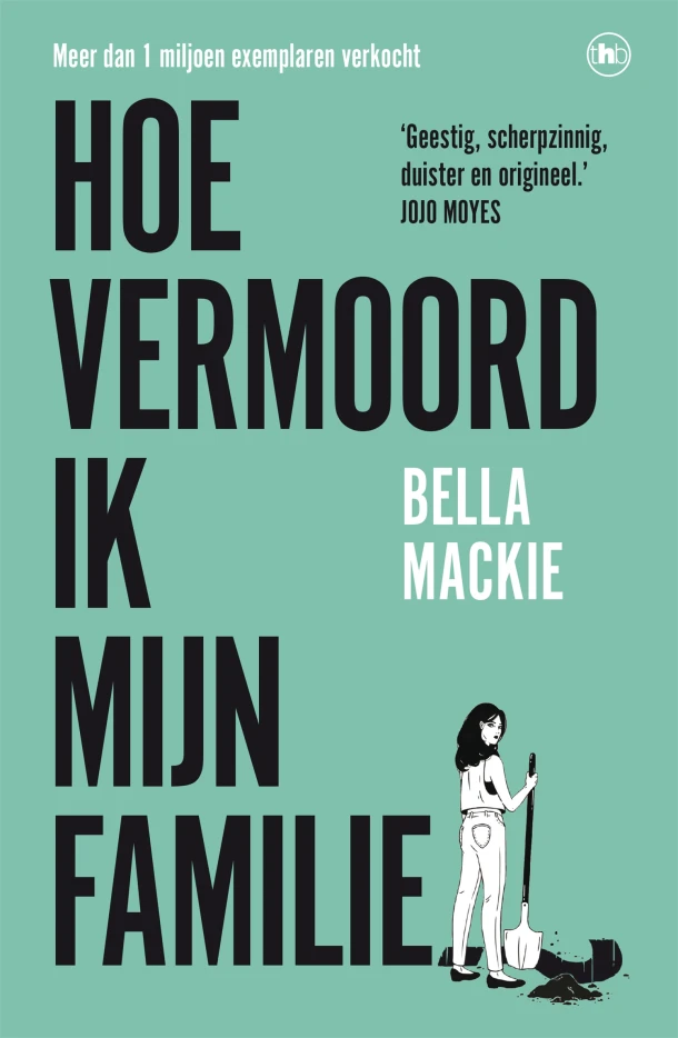 Hoe vermoord ik mijn familie? – Bella Mackie – boek cover