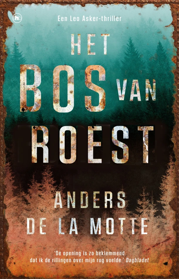 Het bos van roest – Anders de la Motte – boek cover