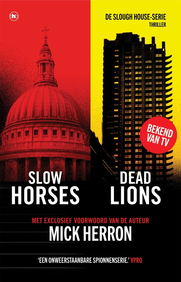 Slow Horses & Dead Lions – Mick Herron – boek cover