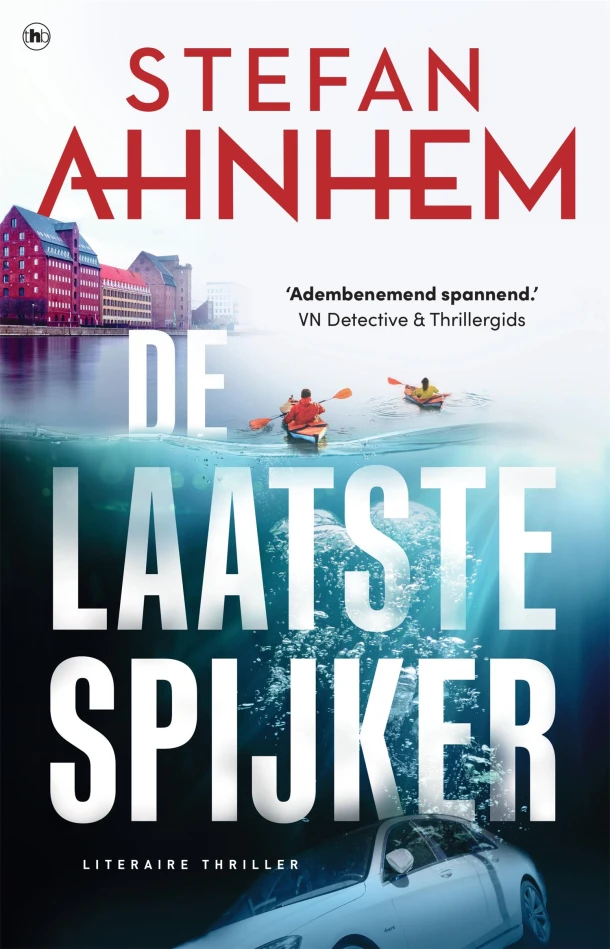 De laatste spijker – Stefan Ahnhem – boek cover
