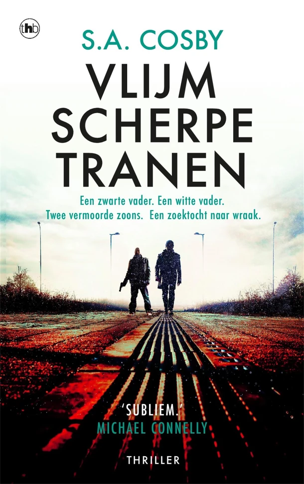 Vlijmscherpe tranen – S.A. Cosby – boek cover