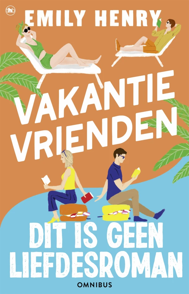 Dit is geen liefdesroman & Vakantievrienden – Emily Henry – boek cover