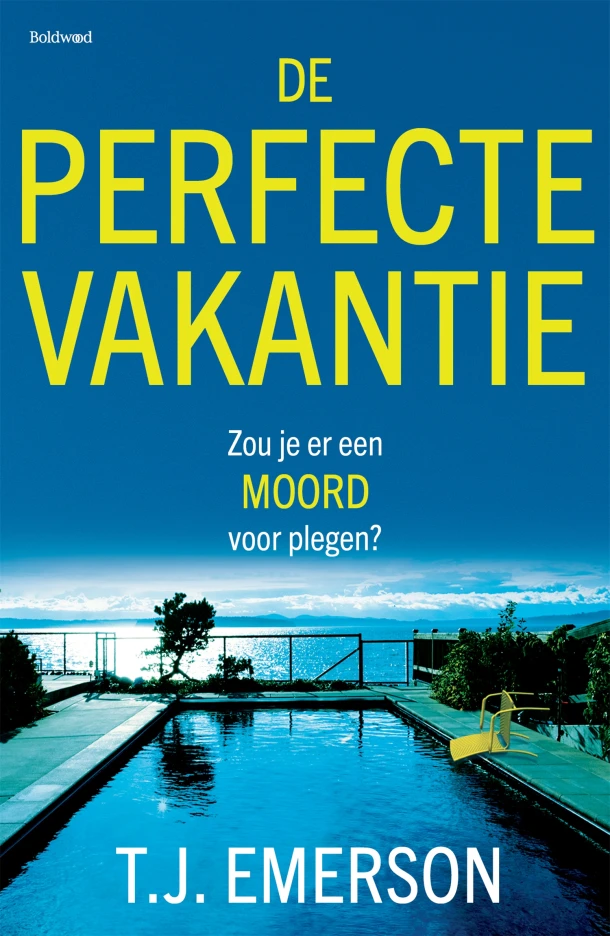 De perfecte vakantie – T.J. Emerson – boek cover