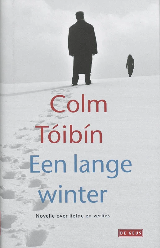 Een lange winter – C. Toibin – boek cover