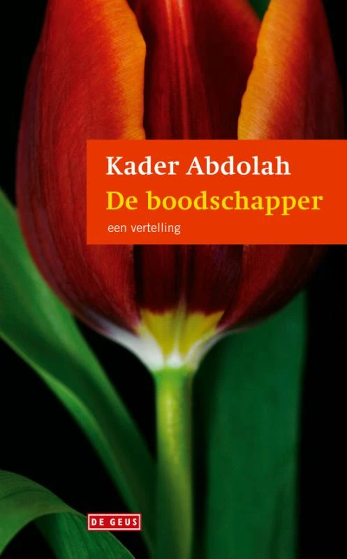 De boodschapper – Kader Abdolah – boek cover