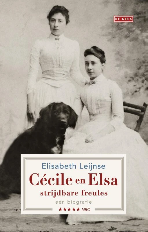 Cécile en Elsa, strijdbare freules – Elisabeth Leijnse – boek cover