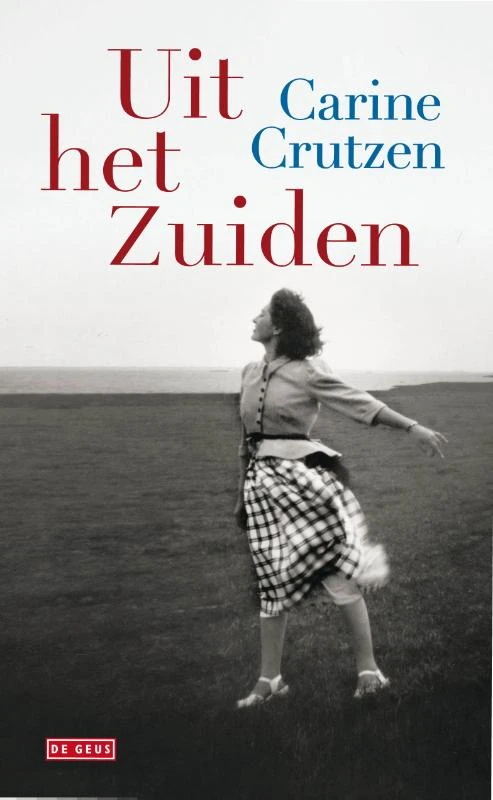 Uit het Zuiden – Carine Crutzen – boek cover