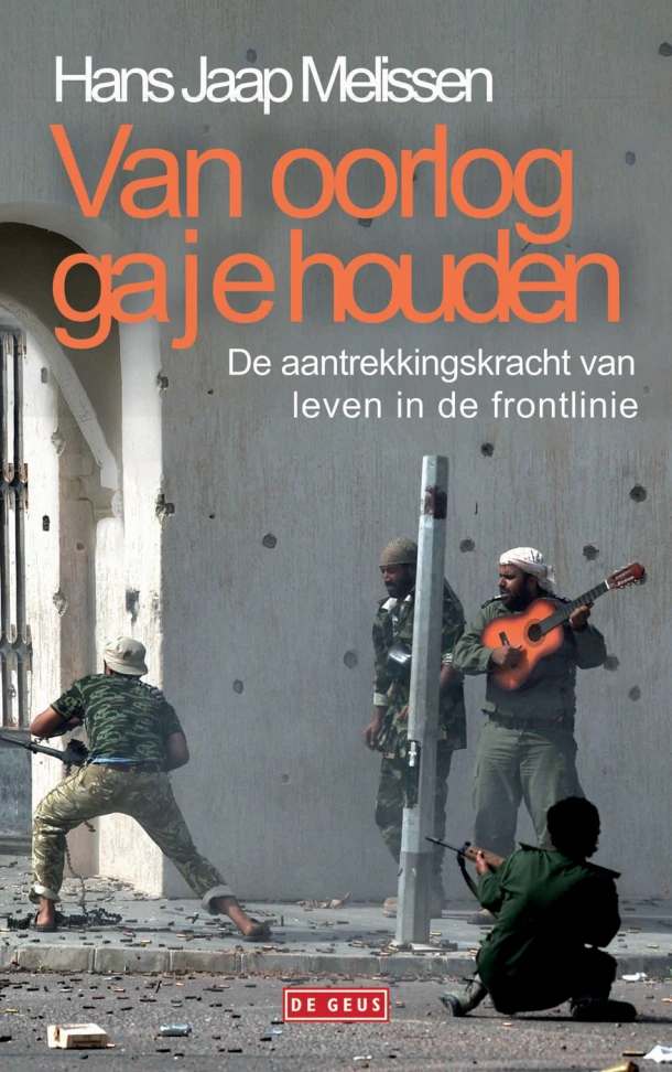 Van oorlog ga je houden – Hans Jaap Melissen – boek cover
