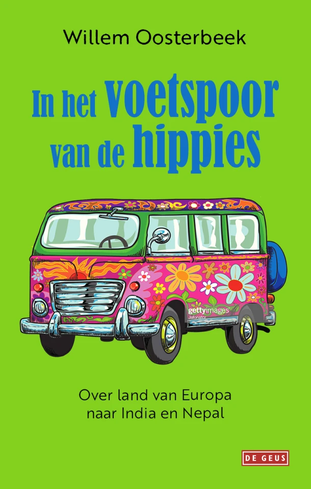 In het voetspoor van de hippies – Willem Oosterbeek – boek cover