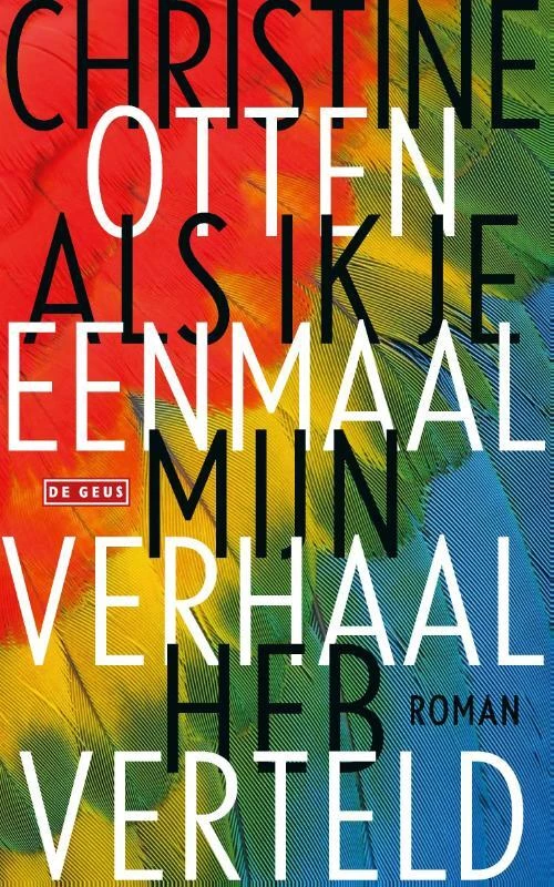 Als ik je eenmaal mijn verhaal heb verteld – boek cover