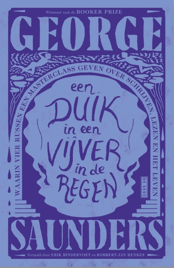Een duik in een vijver in de regen – George Saunders – boek cover