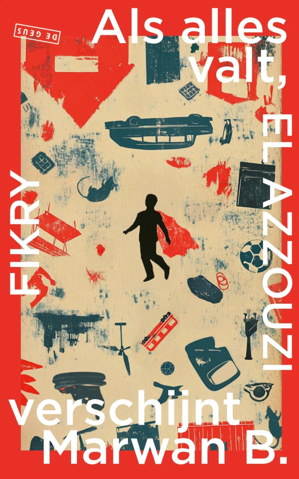 Als alles valt, verschijnt Marwan B. – Fikry El Azzouzi – boek cover