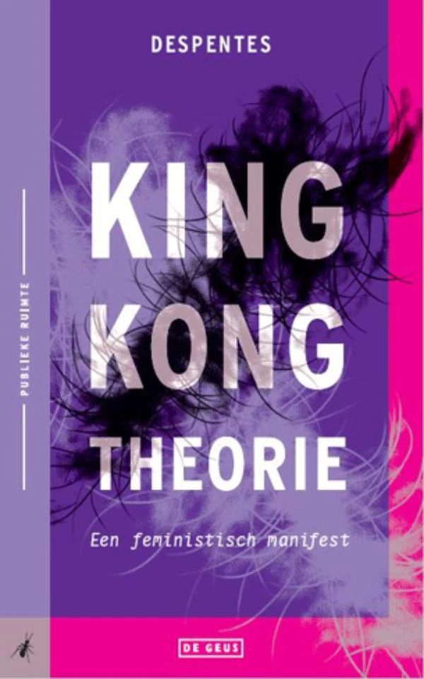 King Kong-theorie – Virginie Despentes – boek cover