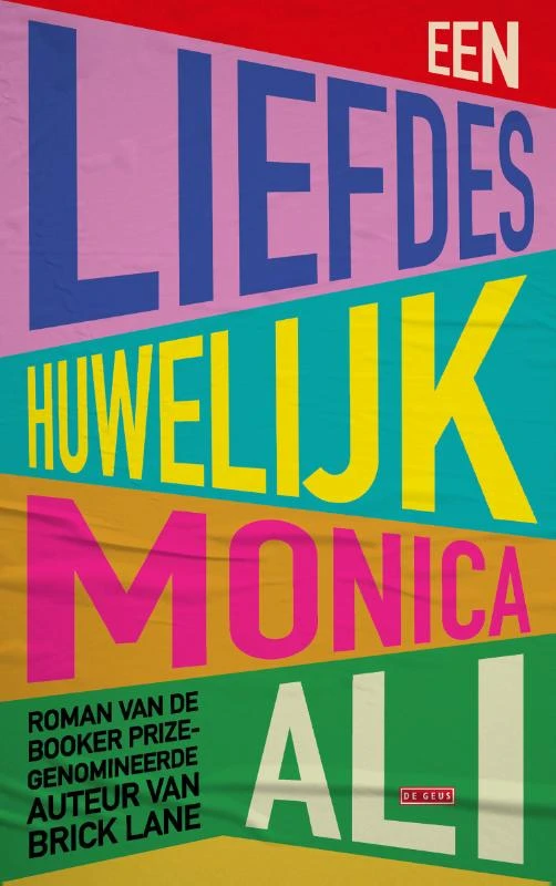 Een liefdeshuwelijk – Monica Ali – boek cover