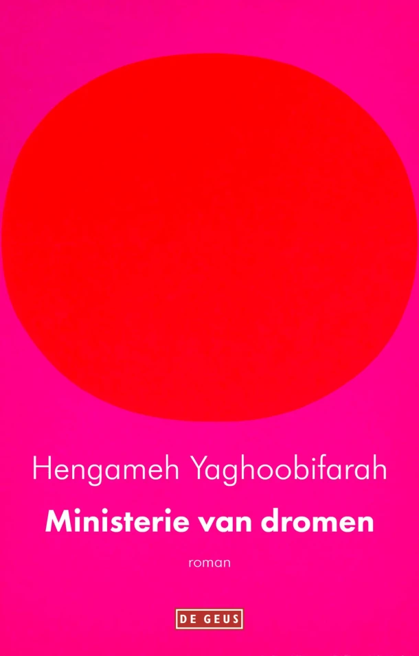 Ministerie van dromen – Hengameh Yaghoobifarah – boek cover