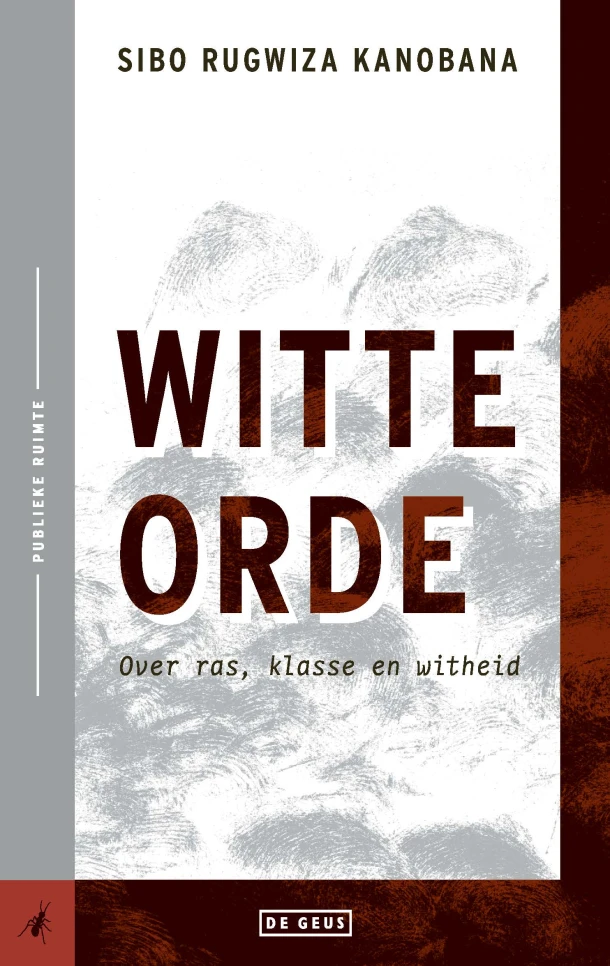 Witte orde – Sibo Rugwiza Kanobana – boek cover