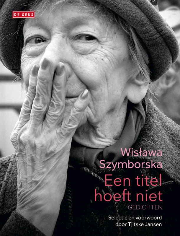 Een titel hoeft niet – Wislawa Szymborska – boek cover