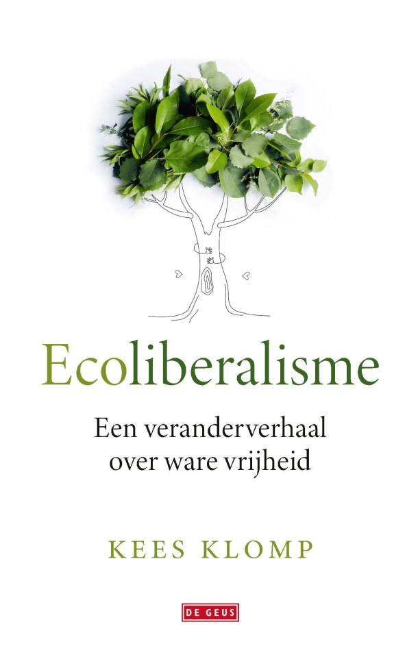 Ecoliberalisme – Kees Klomp – boek cover