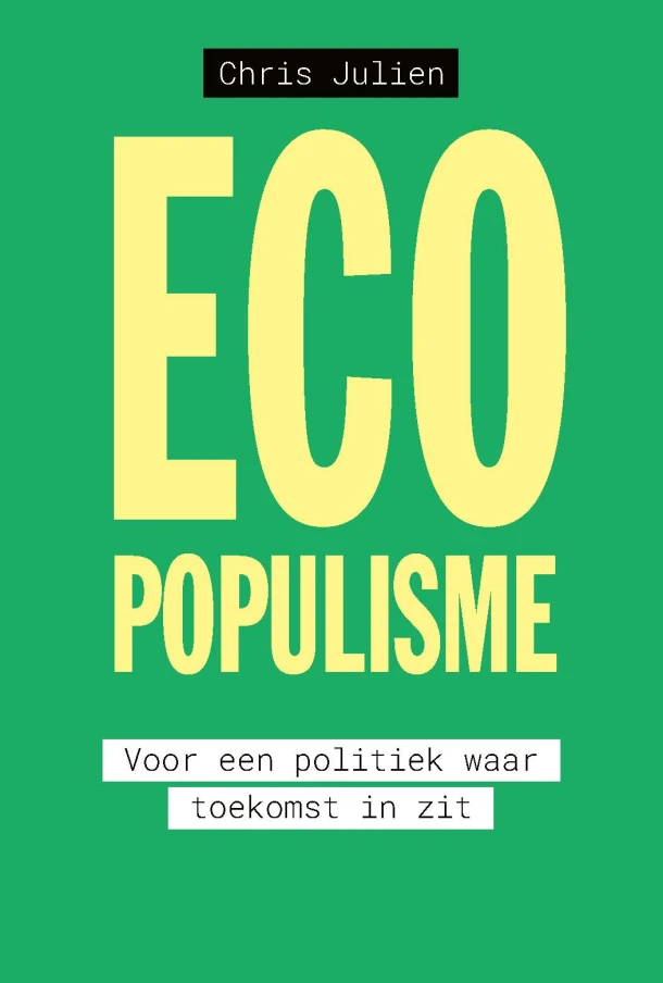 Ecopopulisme – Chris Julien – boek cover