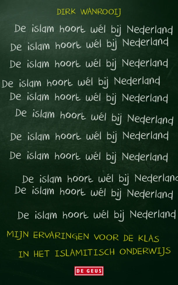 De islam hoort wél bij Nederland – Dirk Wanrooij – boek cover