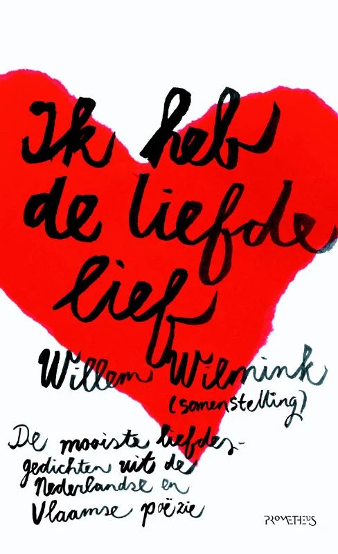 Ik heb de liefde lief – Willem Wilmink – boek cover