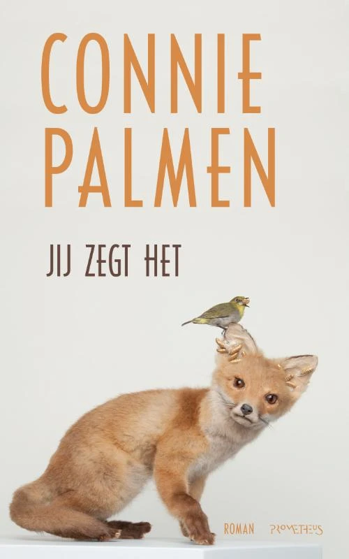 Jij zegt het – Connie Palmen – boek cover