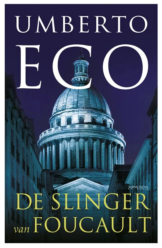 De slinger van Foucault – Umberto Eco – boek cover