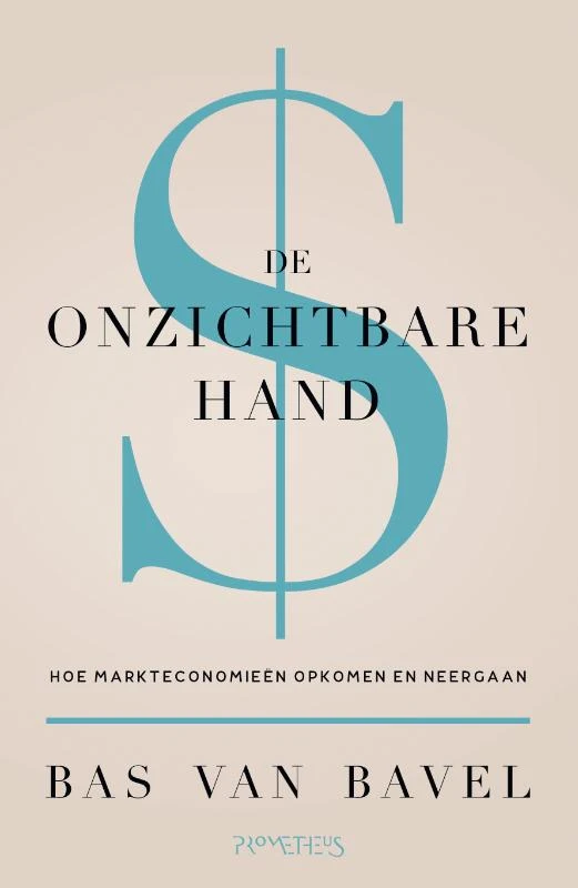 De onzichtbare hand – Bas van Bavel – boek cover