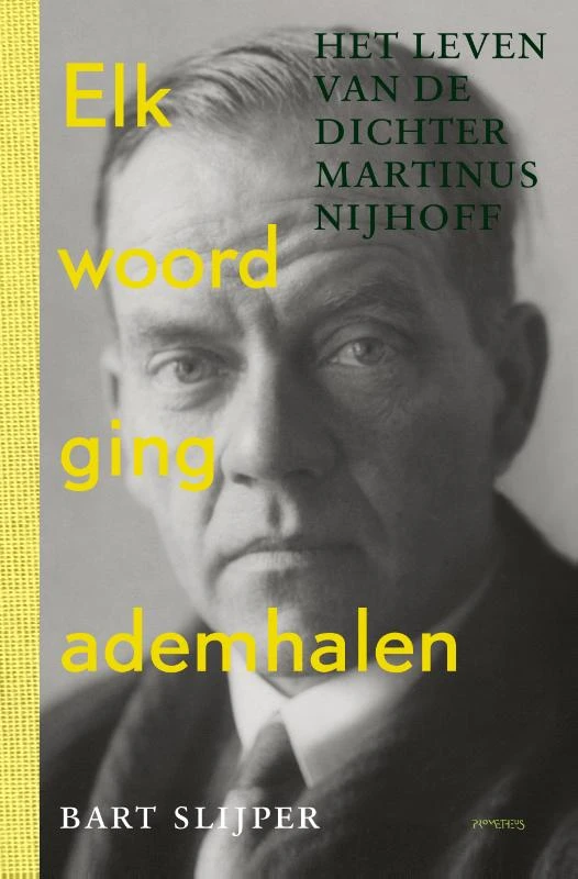Elk woord ging ademhalen – Bart Slijper – boek cover