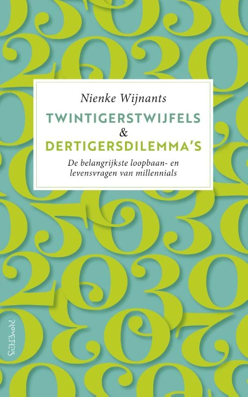Twintigerstwijfels & dertigersdilemma‘s – Nienke Wijnants – boek cover