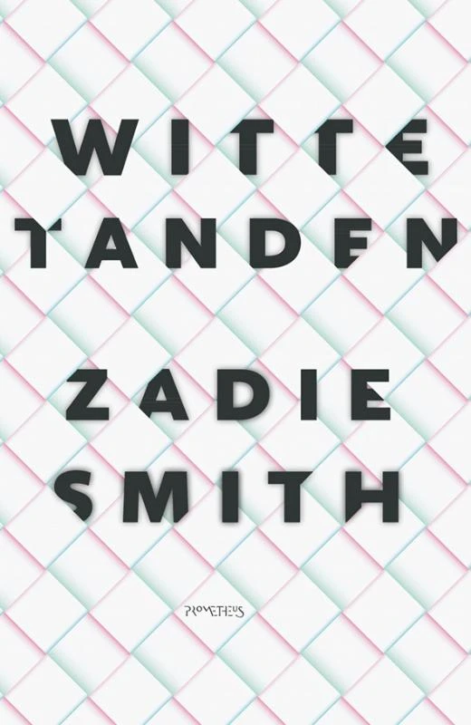Witte tanden – Zadie Smith – boek cover