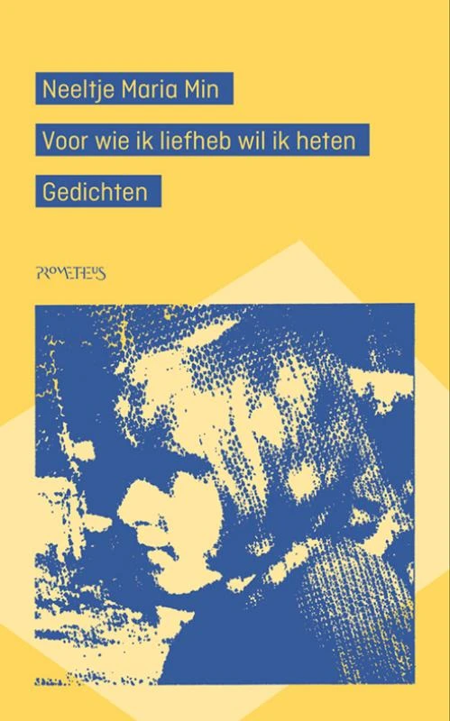 Voor wie ik liefheb wil ik heten – Neeltje Maria Min – boek cover