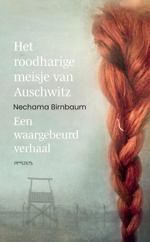 Het roodharige meisje van Auschwitz – Nechama Birnbaum – boek cover