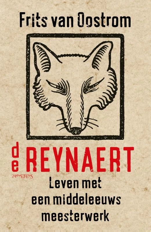 De Reynaert – Frits van Oostrom – boek cover