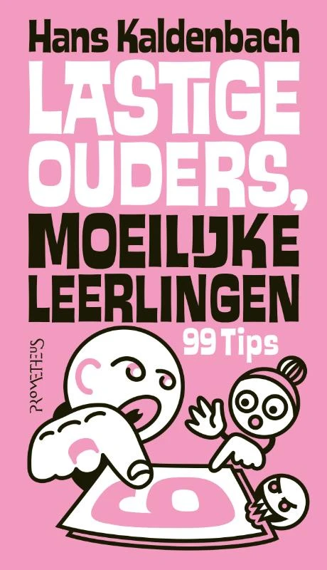Lastige ouders, moeilijke leerlingen – Hans Kaldenbach – boek cover