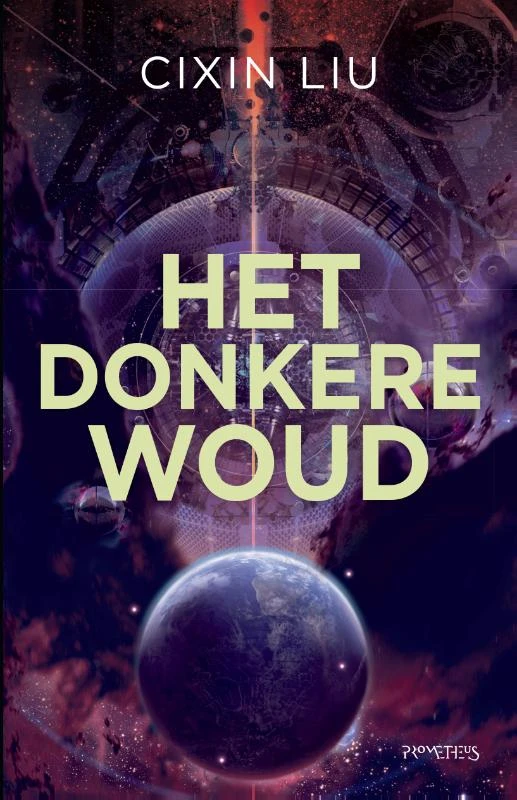 Het donkere woud – Cixin Liu – boek cover