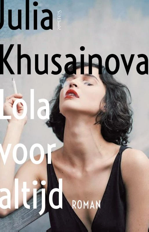 Lola voor altijd – Julia Khusainova – boek cover