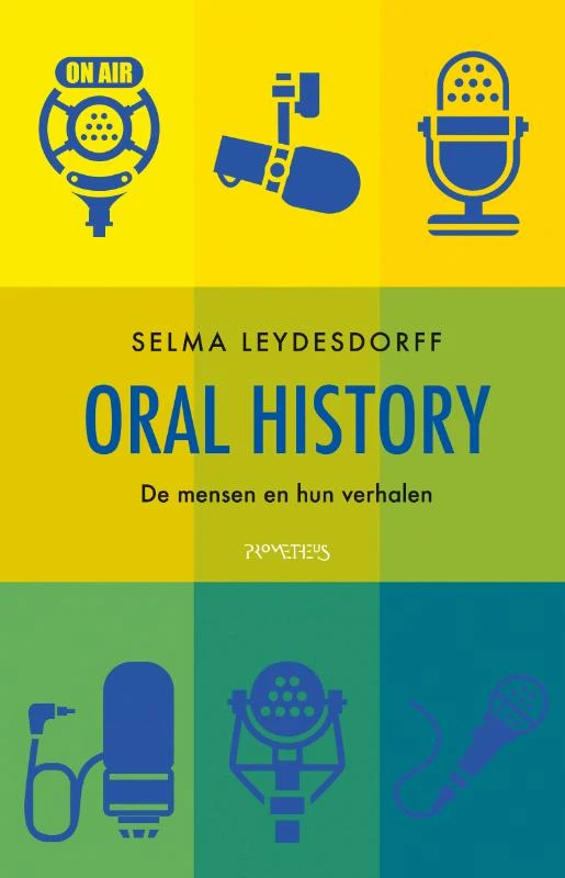 Oral history – Selma Leydesdorff – boek cover