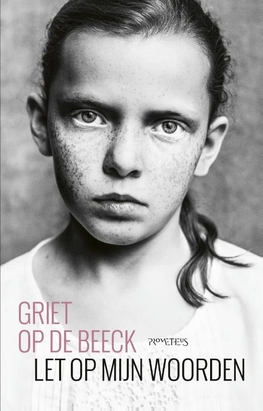 Let op mijn woorden – Griet Op de Beeck – boek cover