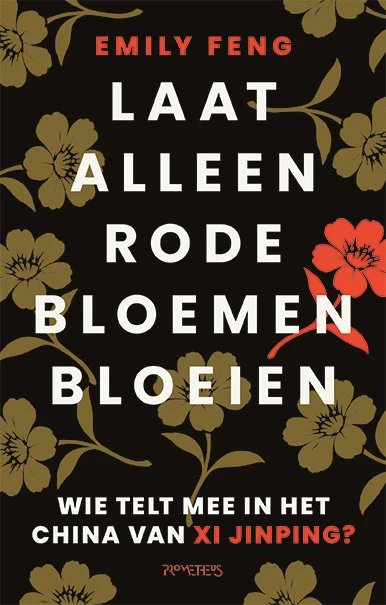 Laat alleen rode bloemen bloeien – Emily Feng – boek cover