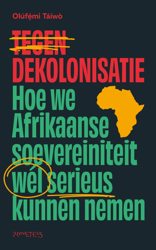 Tegen dekolonisatie – Olúf??Mi Táíwò – boek cover