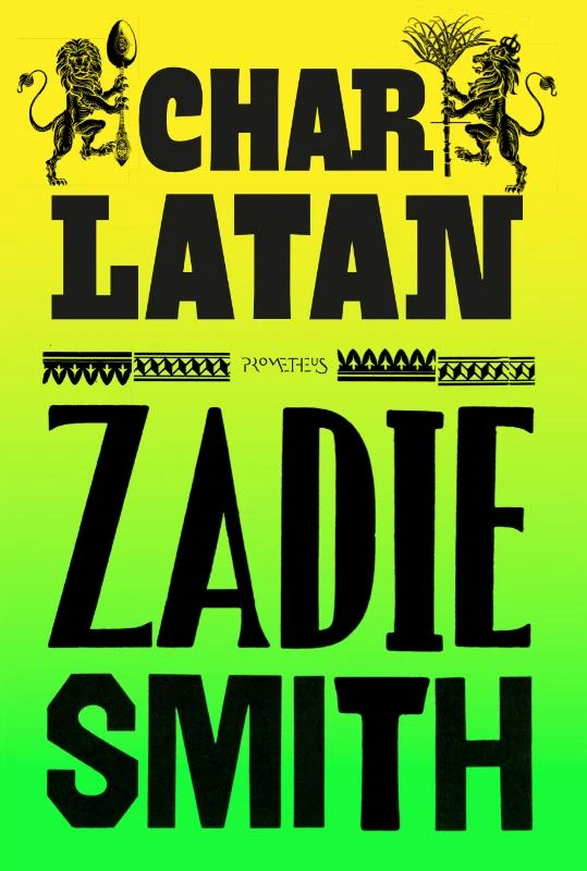 Charlatan – Zadie Smith – boek cover