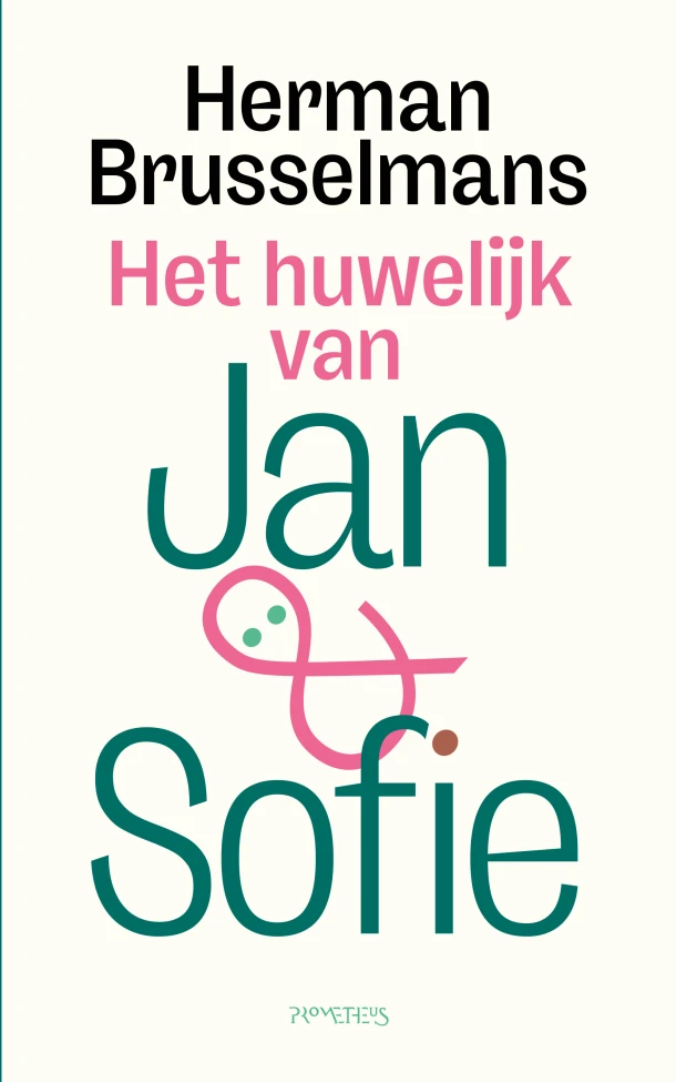 Het huwelijk van Jan en Sofie – Herman Brusselmans – boek cover