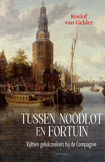 Tussen noodlot en fortuin – Roelof van Gelder – boek cover