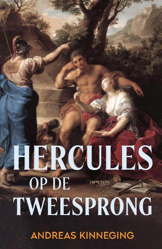 Hercules op de tweesprong – Andreas Kinneging – boek cover