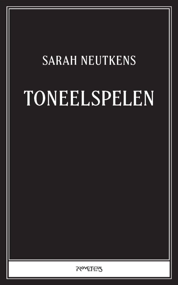Toneel spelen – Sarah Neutkens – boek cover